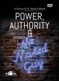 Power, Authority & the Naked Guy